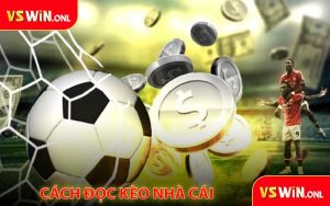 Cách đọc kèo nhà cái
