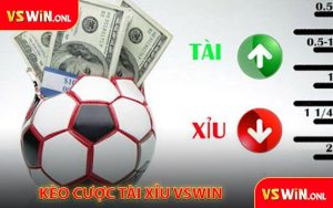 Kèo cược Tài Xỉu Tại VSWIN